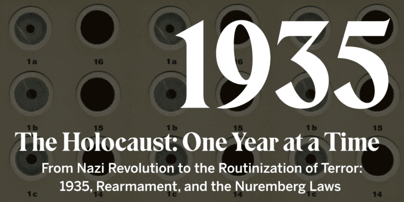 From Nazi Revolution to the Routinization of Terror: 1935, Rearmament ...